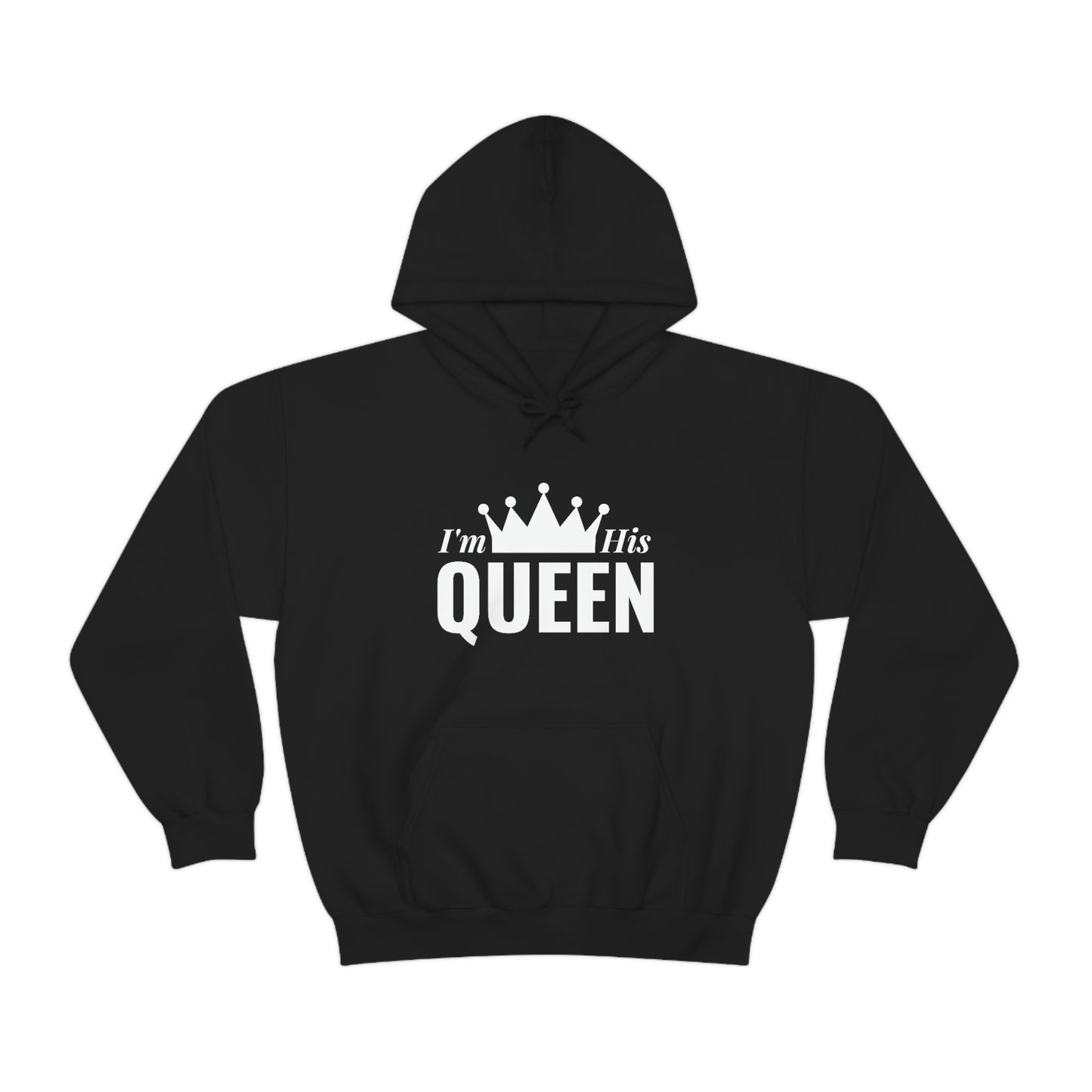 His Queen Unisex Hoodie