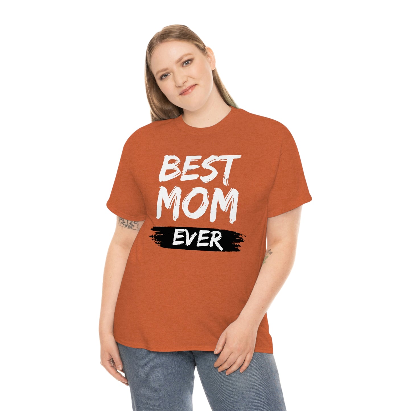 Copy of Best Mom Ever Tee