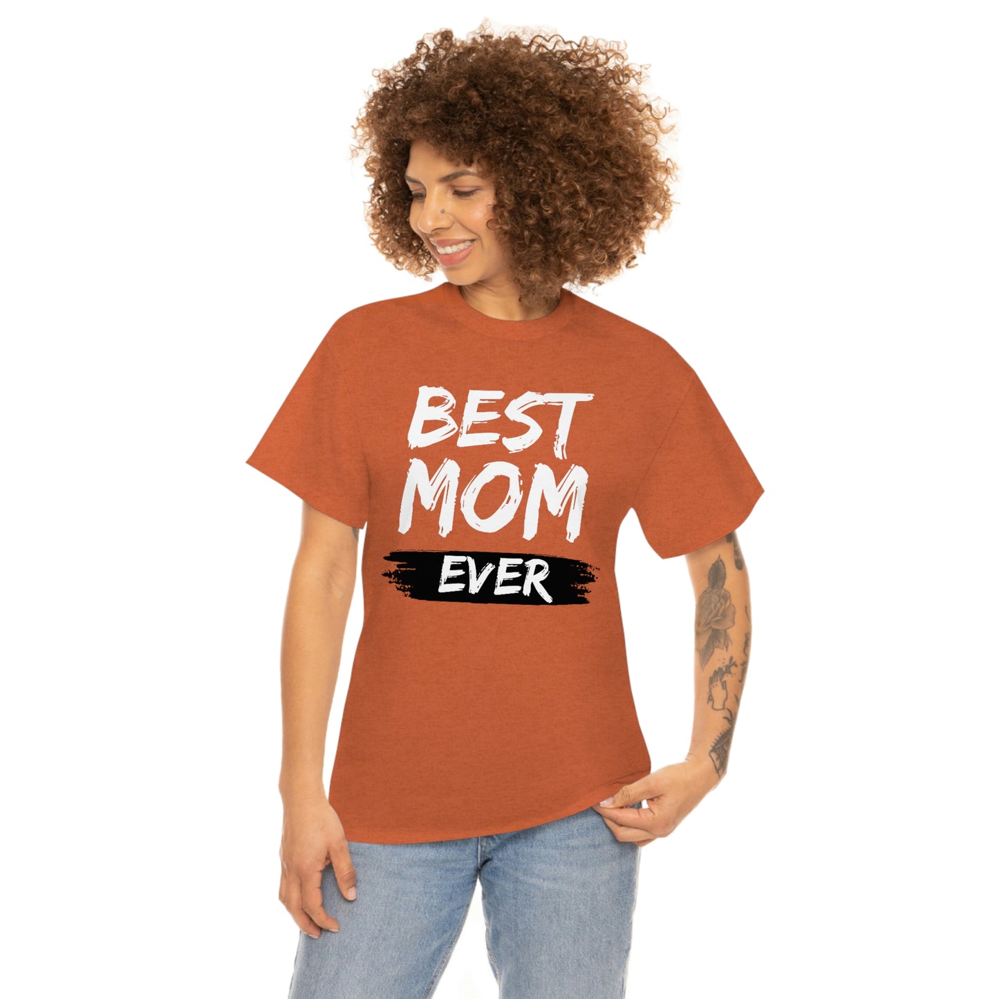 Copy of Best Mom Ever Tee