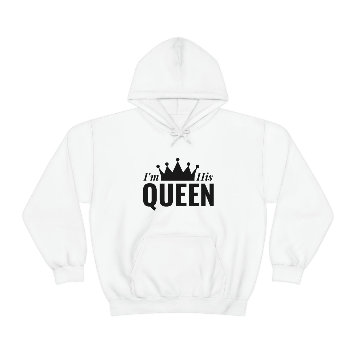 His Queen Unisex Hoodie