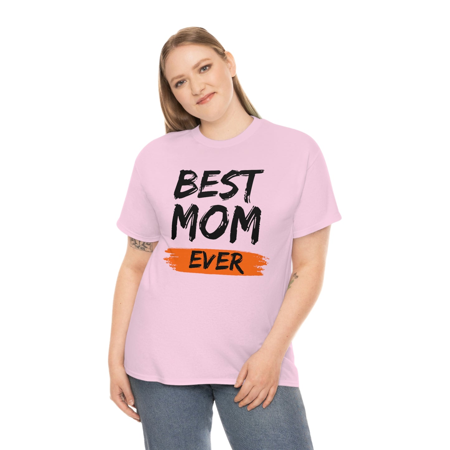 Copy of Best Mom Ever Tee