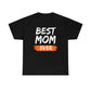 Best Mom Ever Tee