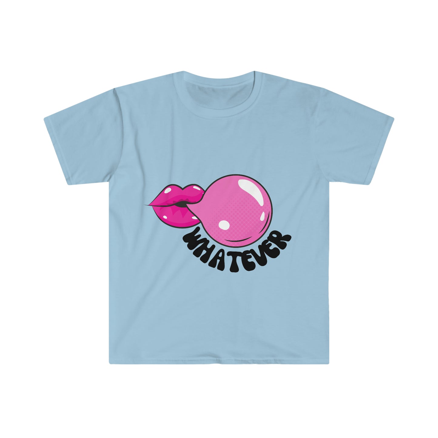 Whatever Unisex T-Shirt