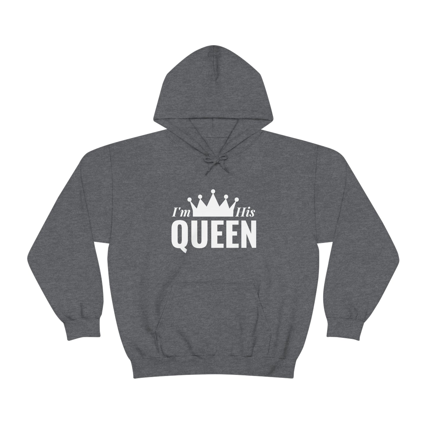 His Queen Unisex Hoodie