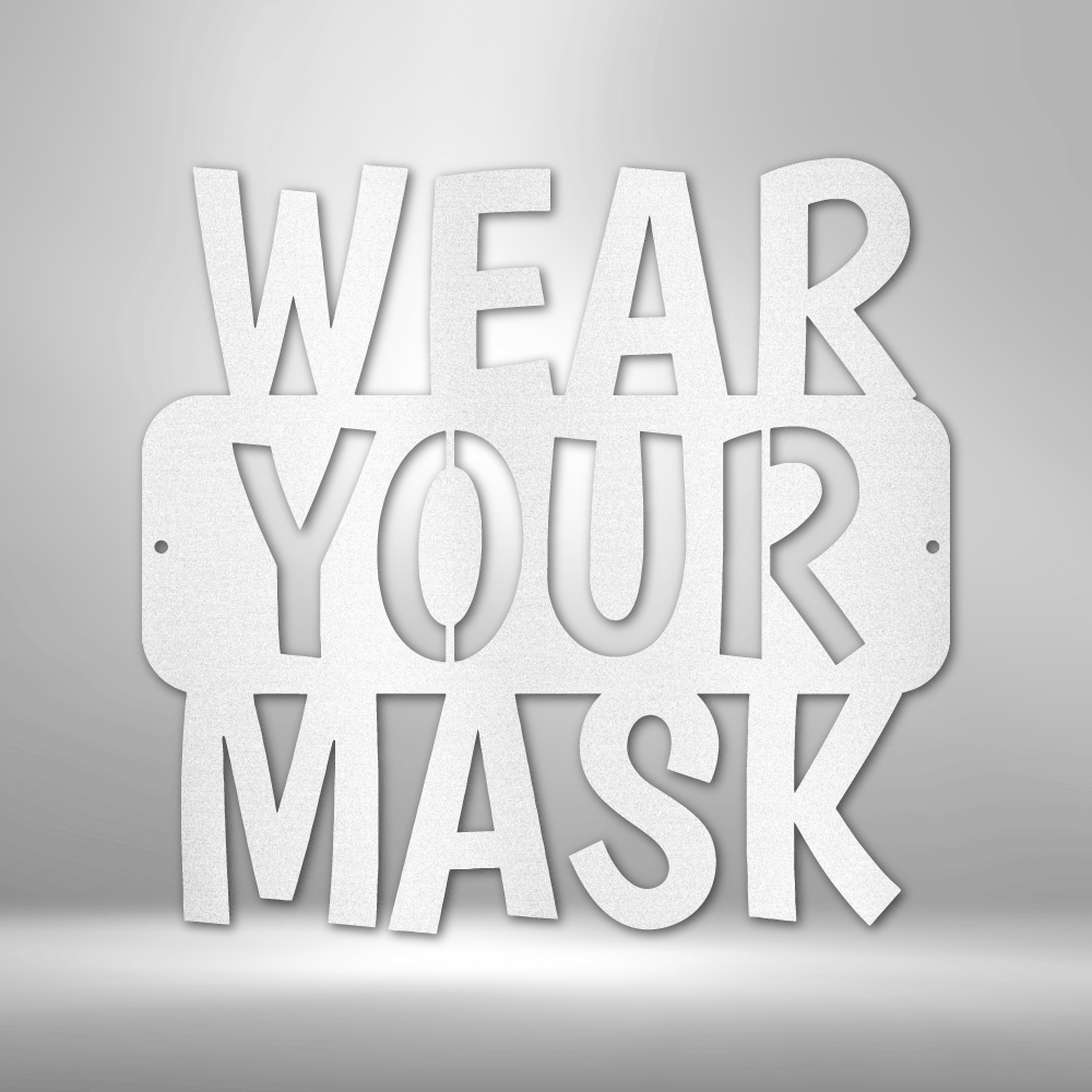 Hilarious "Wear Your Mask"