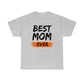 Best Mom Ever Tee