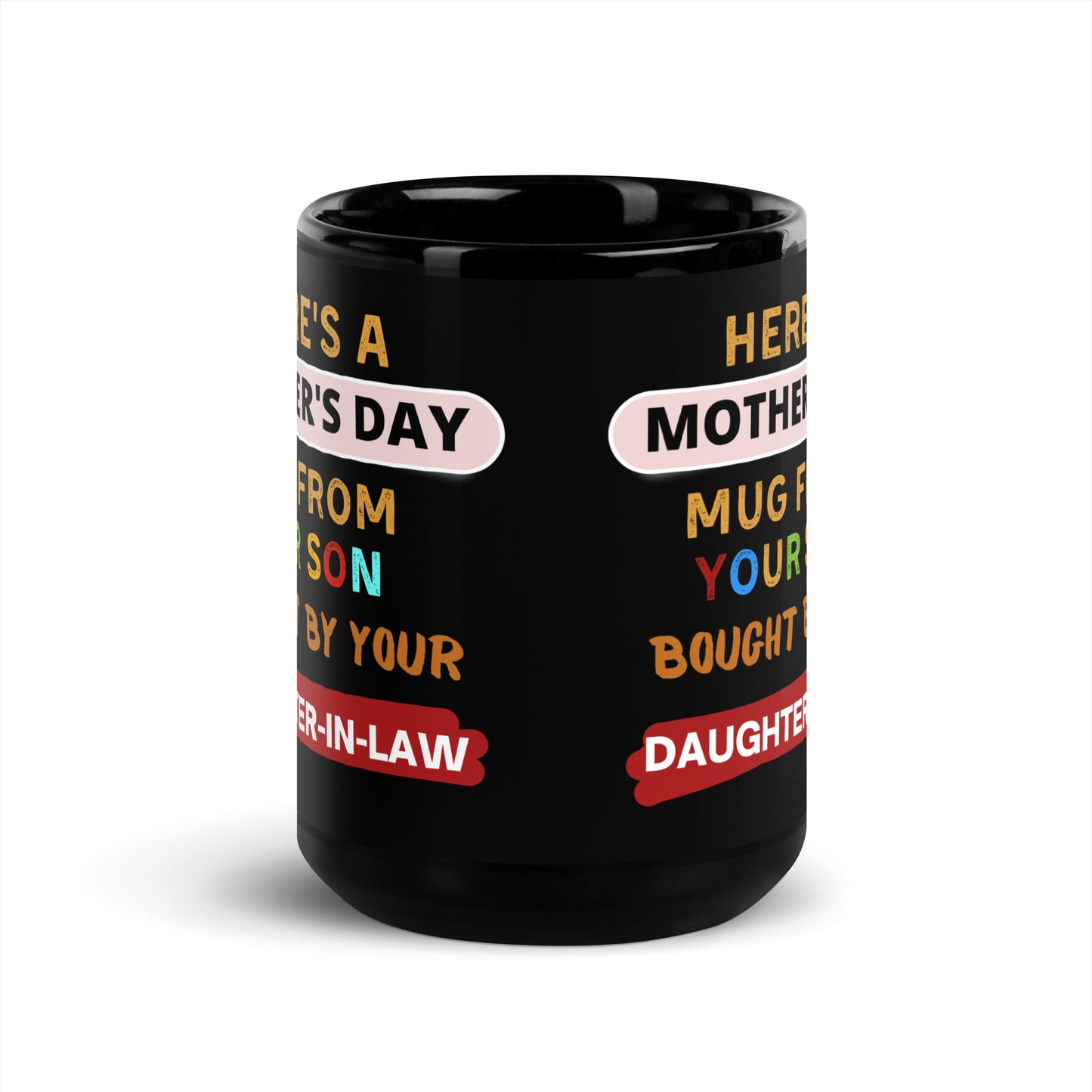 Here's A Mother's Day Mug