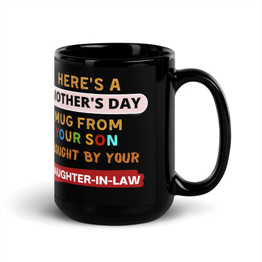 Here's A Mother's Day Mug
