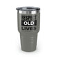 Old Lives Tumbler