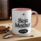 Best Mother Coffee Mug