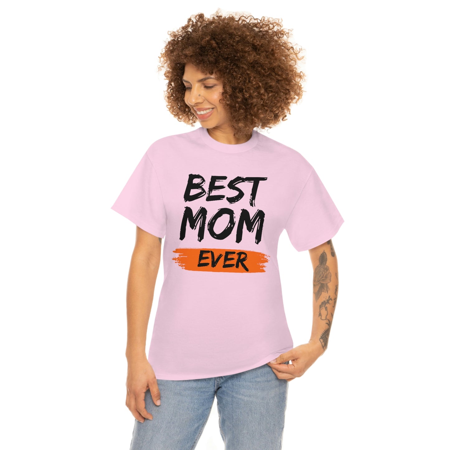 Copy of Best Mom Ever Tee