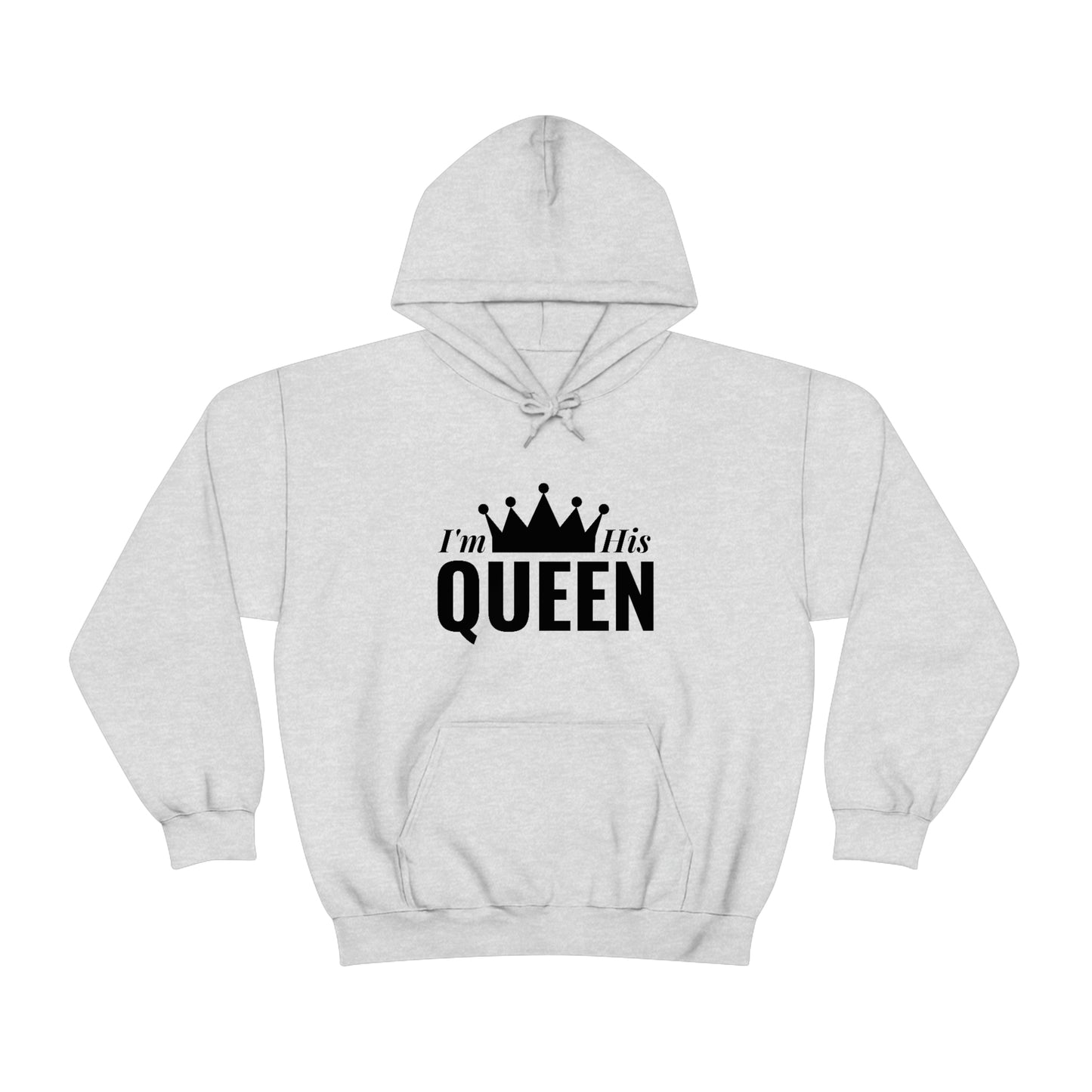 His Queen Unisex Hoodie