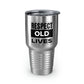 Old Lives Tumbler