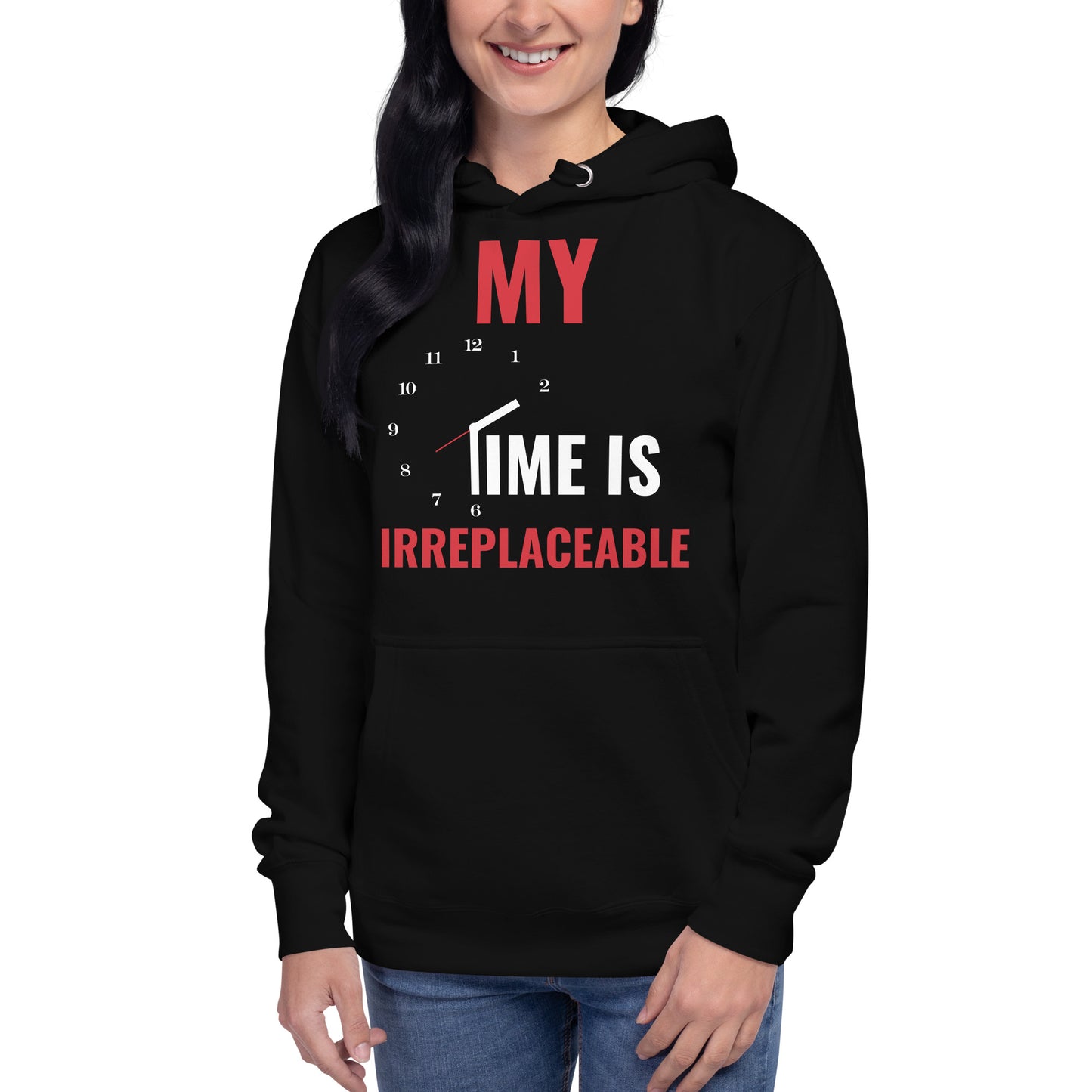 Irreplaceable Time Unisex Hoodie