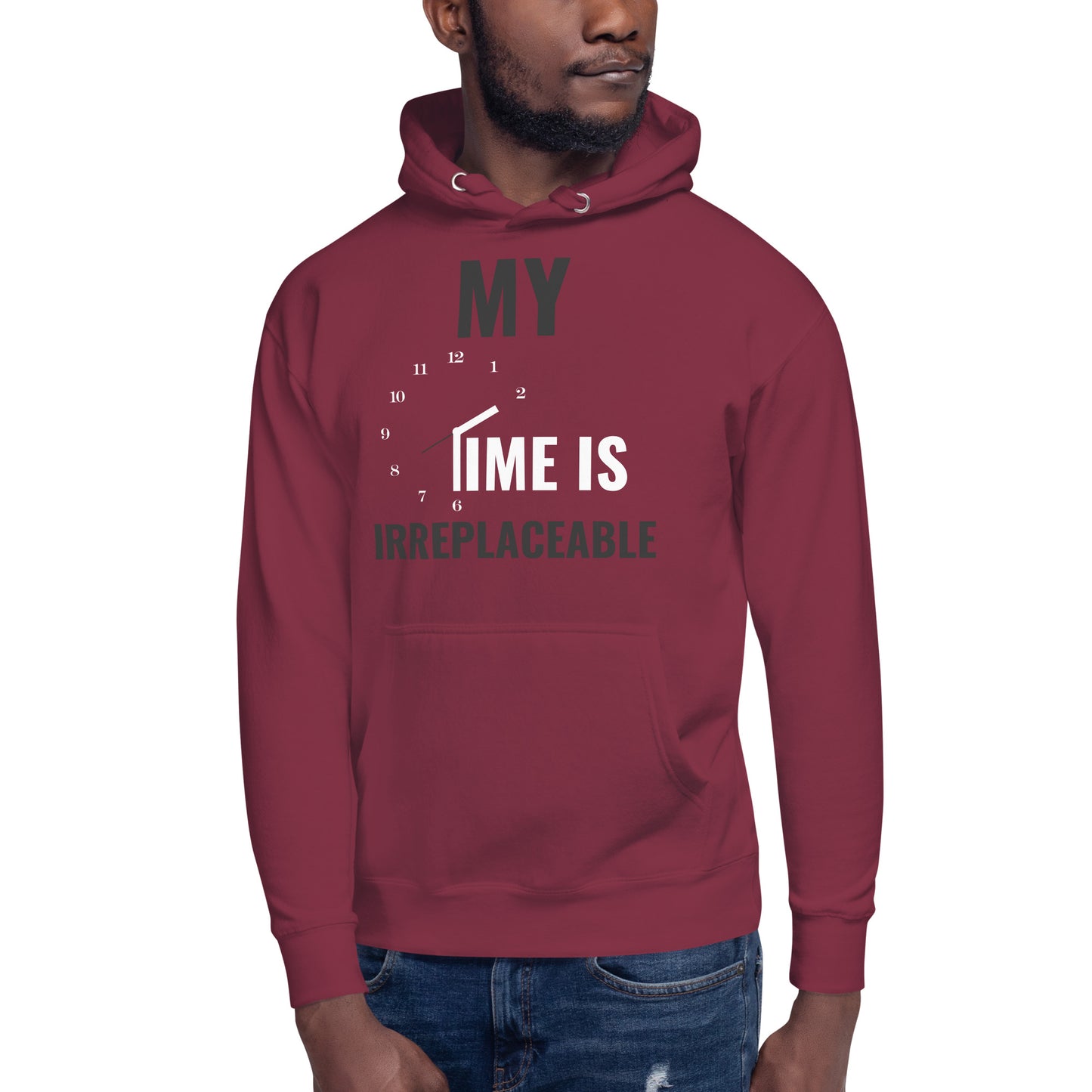 Irreplaceable Time Unisex Hoodie