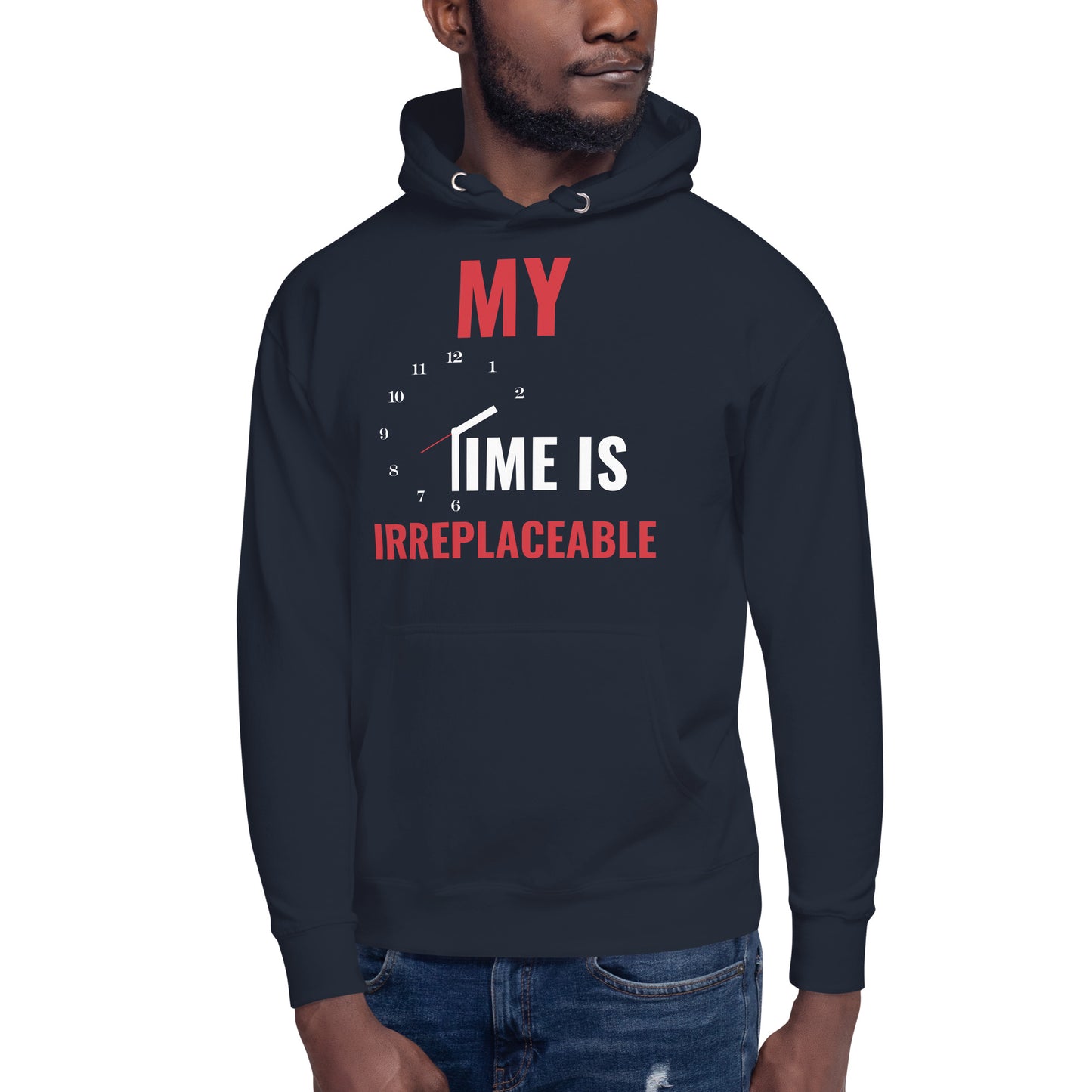 Irreplaceable Time Unisex Hoodie