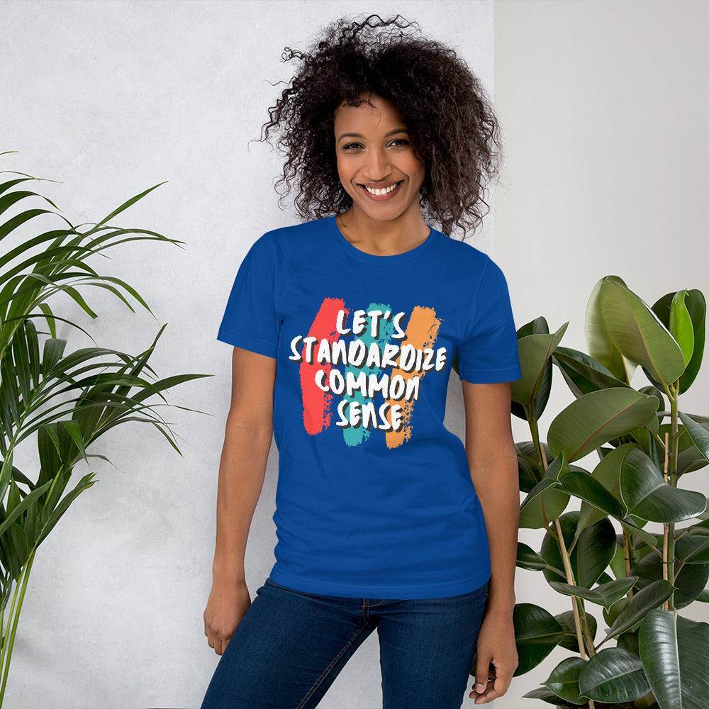 Common Sense T-Shirt