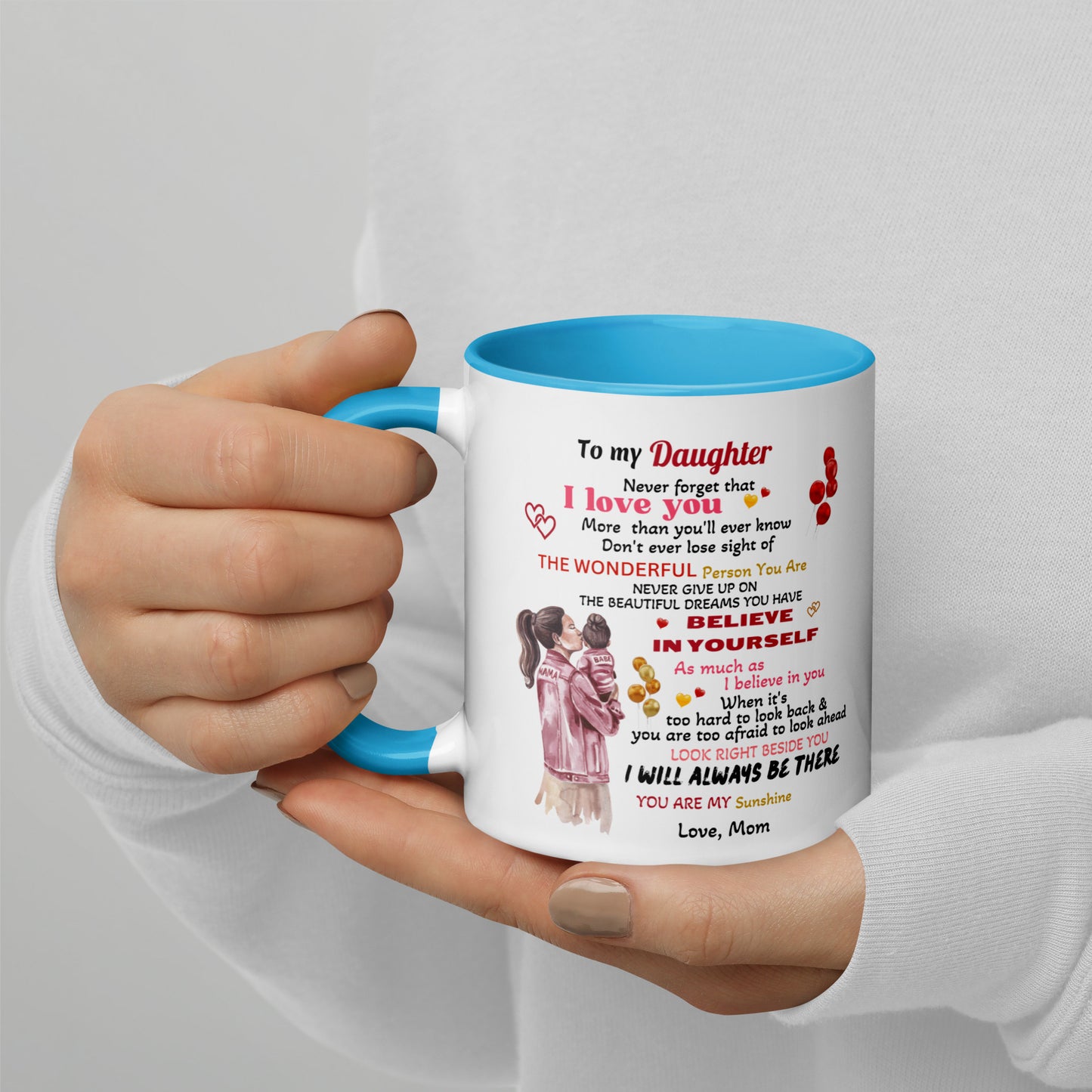 To My Daughter Mug