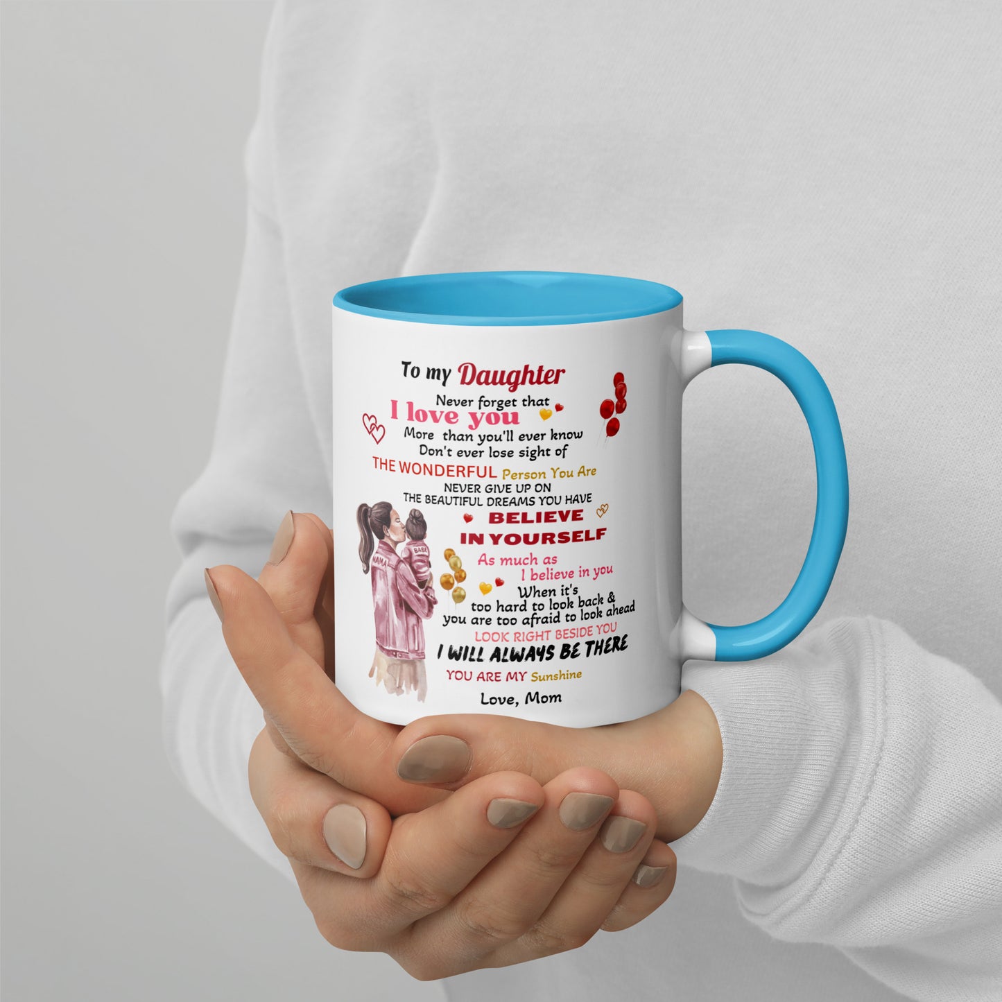 To My Daughter Mug