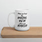 Love You Reminder Mug