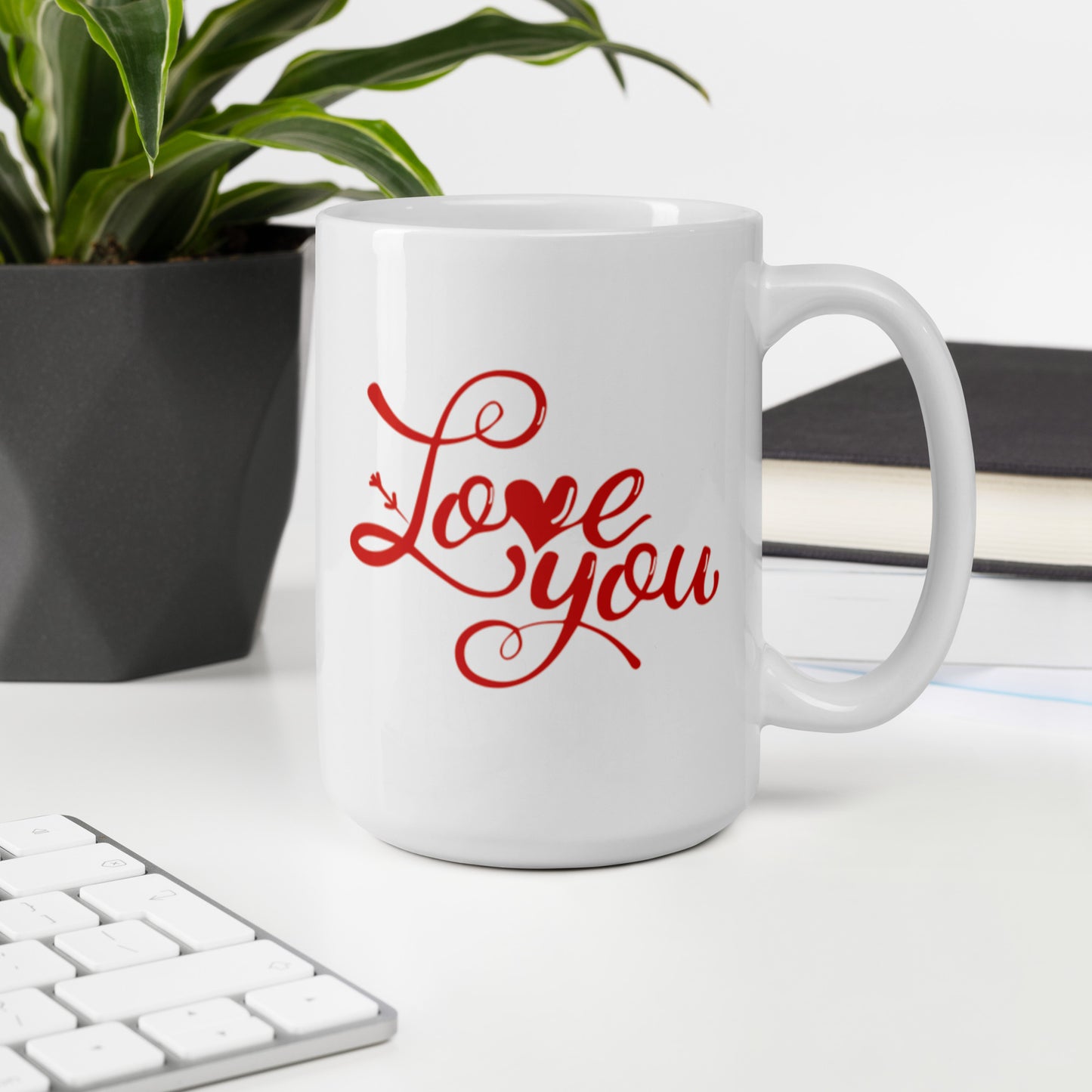 Love You Reminder Mug